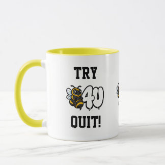 Probier's bevor du aufgibst! Tasse