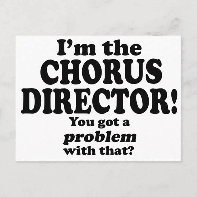 Problem damit - Chordirektor Postkarte (Vorderseite)