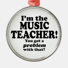 Problem damit - Musiklehrer Silbernes Ornament