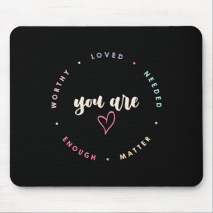 Problem, das sich geliebt hat, braucht genug psych mousepad