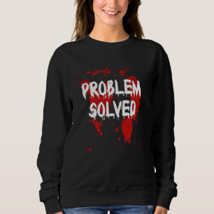 Problem gelöst blutiges Shirt lustiges Halloween-B