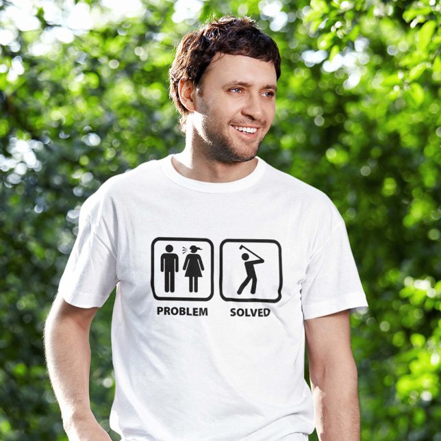 Problem gelöst Golfspielen T-Shirt (Von Creator hochgeladen)