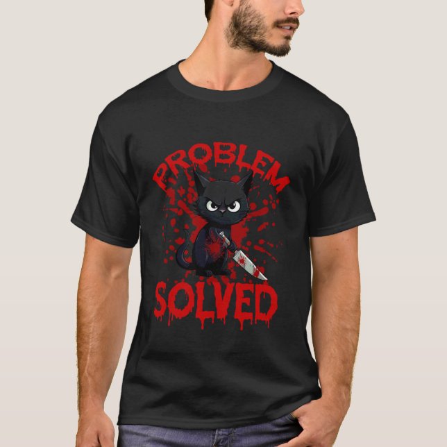Problem Gelöst Starrende Katze T-Shirt (Vorderseite)