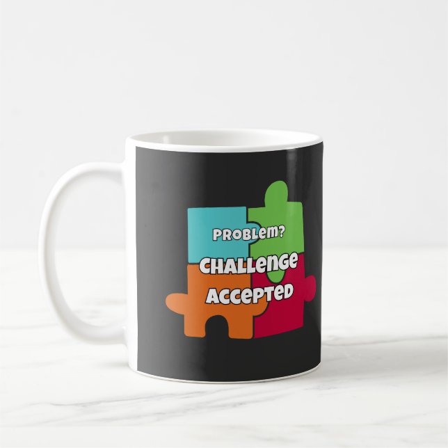 Problem Herausforderung Angenommen Motivationsdesi Kaffeetasse (Links)