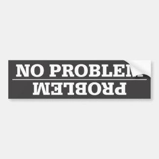Problem/kein Problem-Autoaufkleber Autoaufkleber