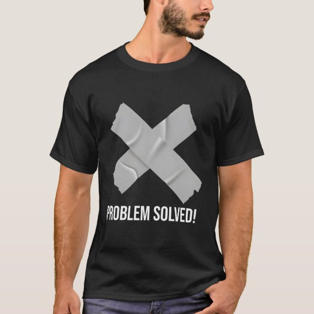 Problem mit dem Ductebänder wurde behoben T-Shirt (Vorderseite)