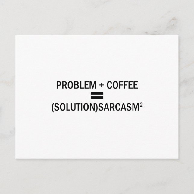 Problem Plus Kaffee Postkarte (Vorderseite)