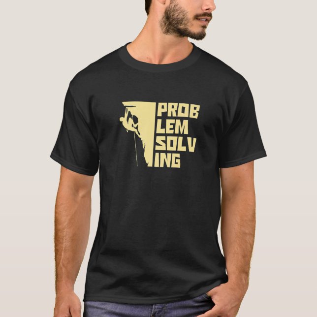 Problem Solving Graphic Bouldering Rock Boulder Cl T-Shirt (Vorderseite)