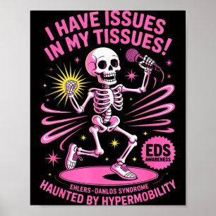 Probleme in meinen Geweben Ehlers Danlos Syndrom L Poster
