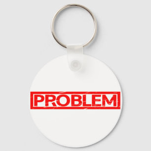 Problemstempel Schlüsselanhänger