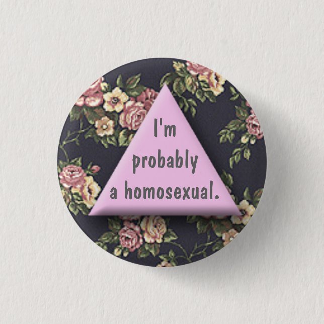 Probs ein Homo Button (Vorderseite)
