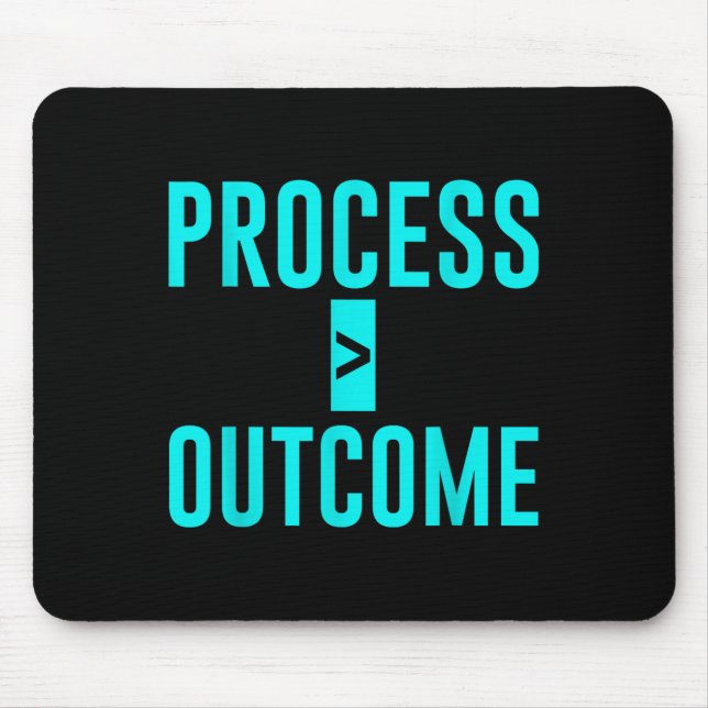 Process Greater Than Outcome Growth Mindset Motiva Mousepad (Vorne)
