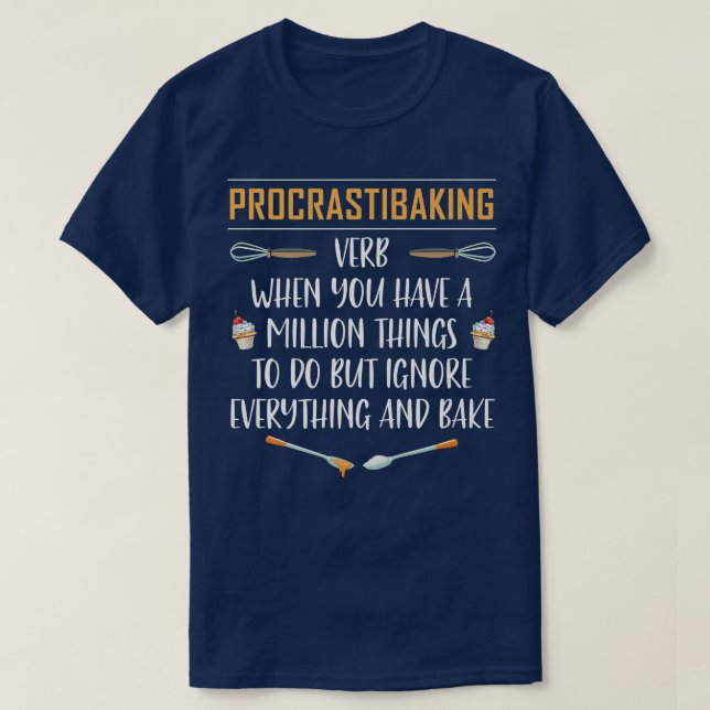 Procrastibaking Funny Baking Bake Gift  T-Shirt (Design vorne)