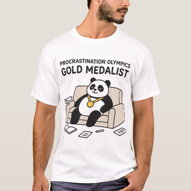 Procrastination Olympics Gold Medalist T-Shirt (Vorderseite)