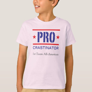 PROcrastinator_1st Team alles American_#5 T-Shirt