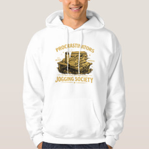 Procrastinators Jogging Society Lustiges Running T Hoodie