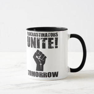 Procrastinators vereinigen morgen tasse