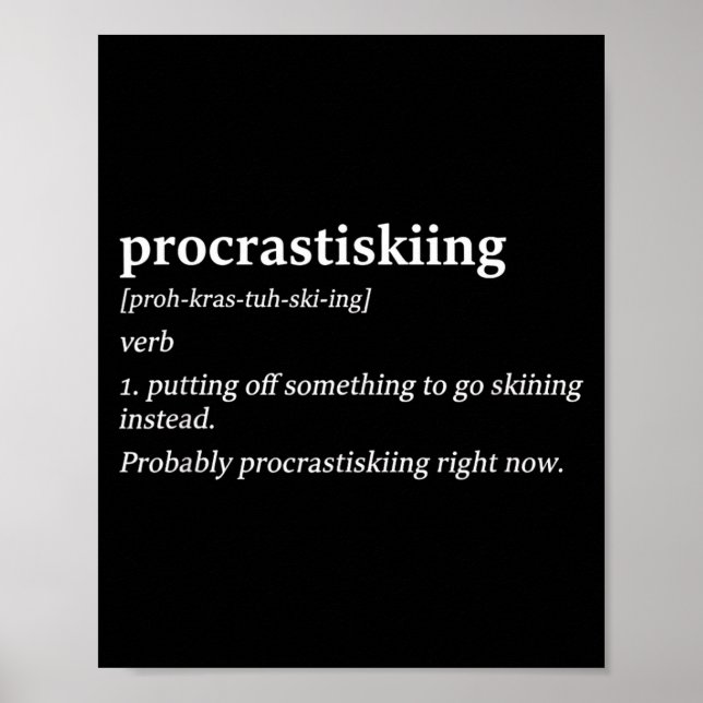 Procrastiskiing definition skiing humor funny ski poster (Vorne)