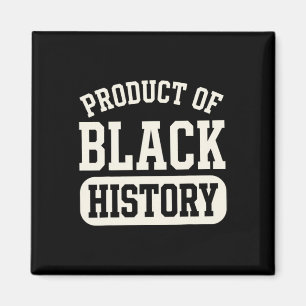 Produkt des Black History-Shirts Black History Mon Magnet