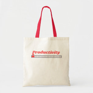 Produktivitäts-Ladevorgang Lustiges Arbeits-Humor- Tragetasche