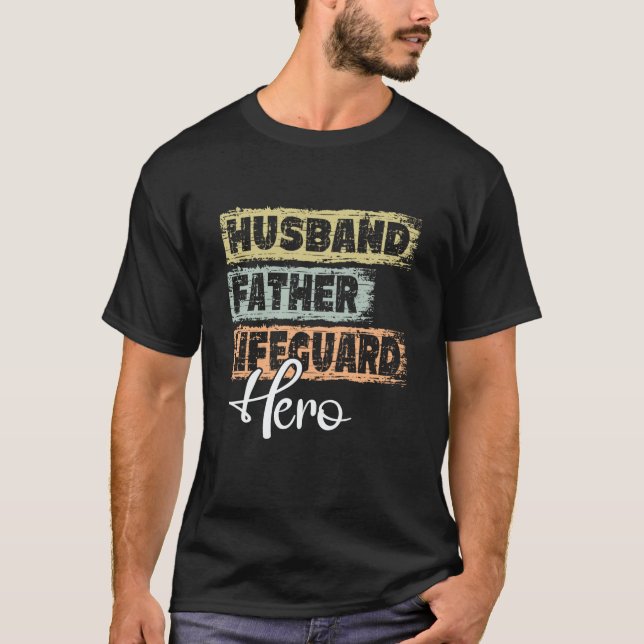 Profession dad hero father Lifeguard T-Shirt (Vorderseite)