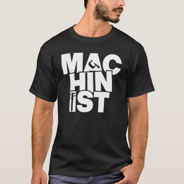 Profession Job Work - Machinist_1 T-Shirt (Vorderseite)