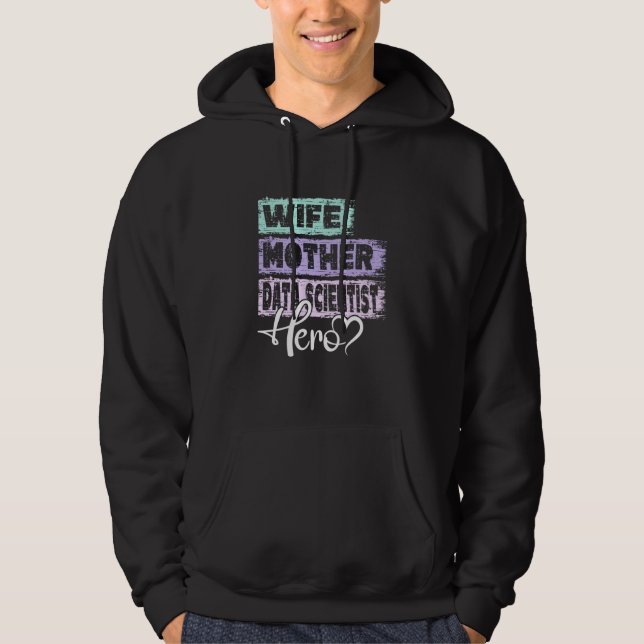 Profession mom hero mother Data Scientist  1 Hoodie (Vorderseite)