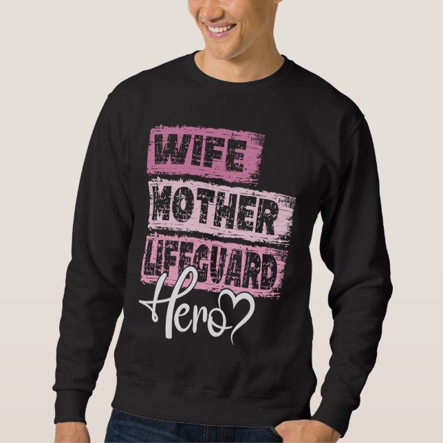 Profession mom hero mother Lifeguard Sweatshirt (Vorderseite)