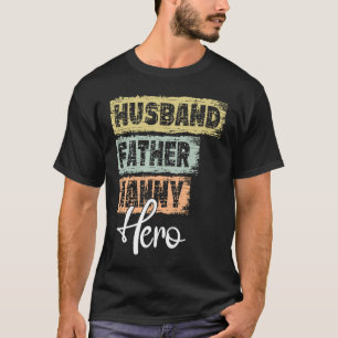 Profession Papa Held Vater Nanny T-Shirt