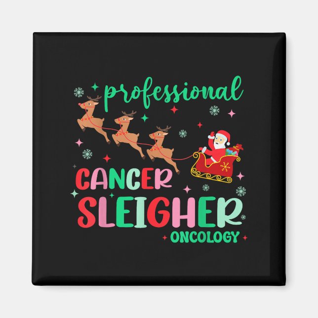 Professional Cancer Sleigher Oncology Nurse Christ Magnet (Vorne)