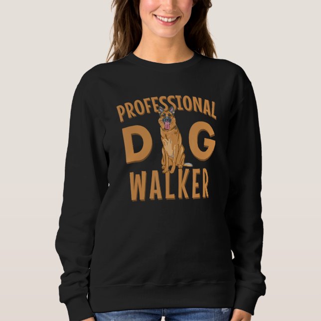 Professional Dog Walker Cute German Shepherd Pet Sweatshirt (Vorderseite)