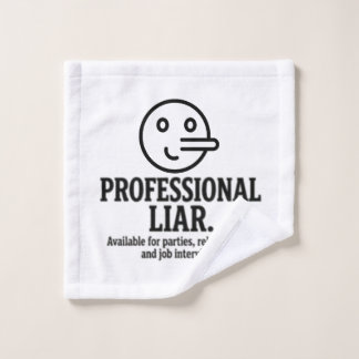 Professional Liar For Parties, Relationships & Job Waschlappen