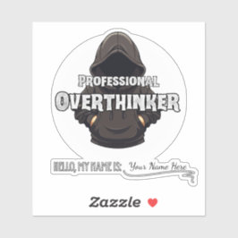 Professional Overthinker Funny Custom Name  Aufkleber