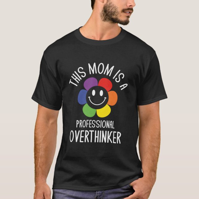 Professionelle Überdenkerin Mutter Hobby Mutter Fr T-Shirt (Vorderseite)