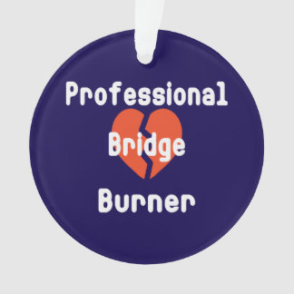 Professioneller Brückenbauer-Brandleger Lustiger F Ornament