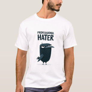 Professioneller Hasser Lustiger mürrischer Krähenc T-Shirt