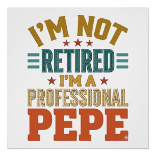 Professioneller Pepe Ruhestand Vintage-Typografie- Poster
