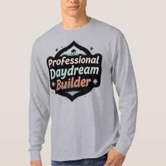 Professioneller Tagträumer Erbauer Lustige Träumer T-Shirt