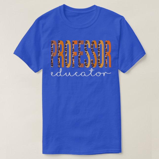Professor Educator leopard Fall Autumn Lovers Than T-Shirt (Design vorne)