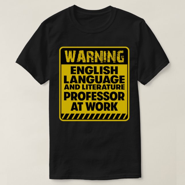 Professor für Englische Sprache und Literatur am A T-Shirt (Design vorne)