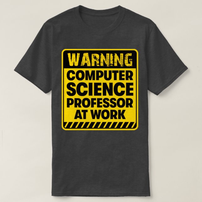 Professor für Informatik am Arbeitsplatz T-Shirt (Design vorne)