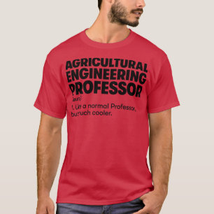 Professor für Landwirtschaft T-Shirt
