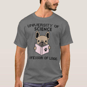 Professor für Logik an der Universität für Wissens T-Shirt