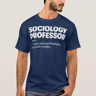 Professor für Soziologie1 T-Shirt