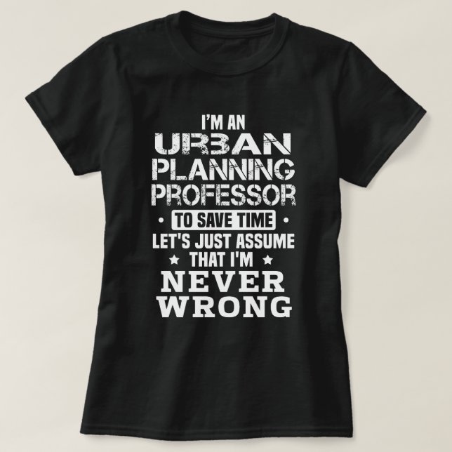 Professor für Stadtplanung T-Shirt (Design vorne)
