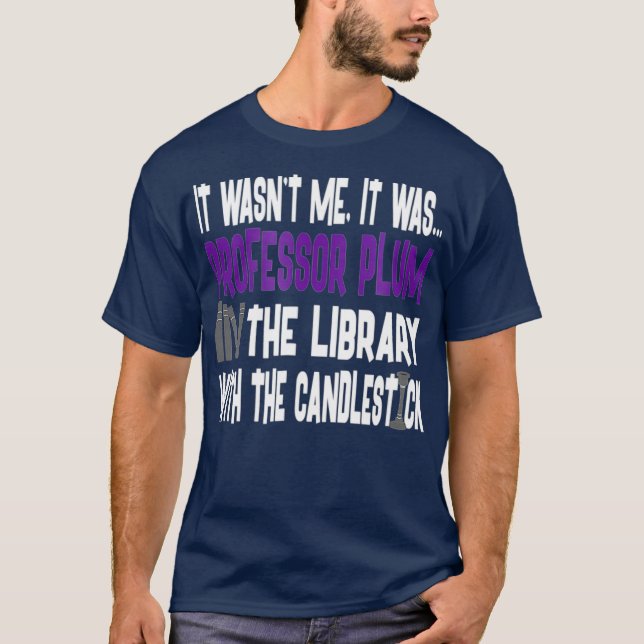Professor Plum Library Candlestick - Clue Shirt (Vorderseite)