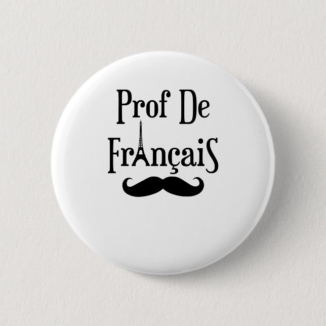 Professor Prof. de Francais, Französischer Lehrer Button (Vorderseite)