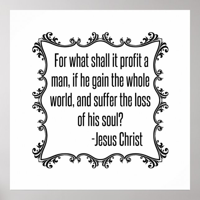 Profit für einen Mann Jesus Zitat Poster (Vorne)