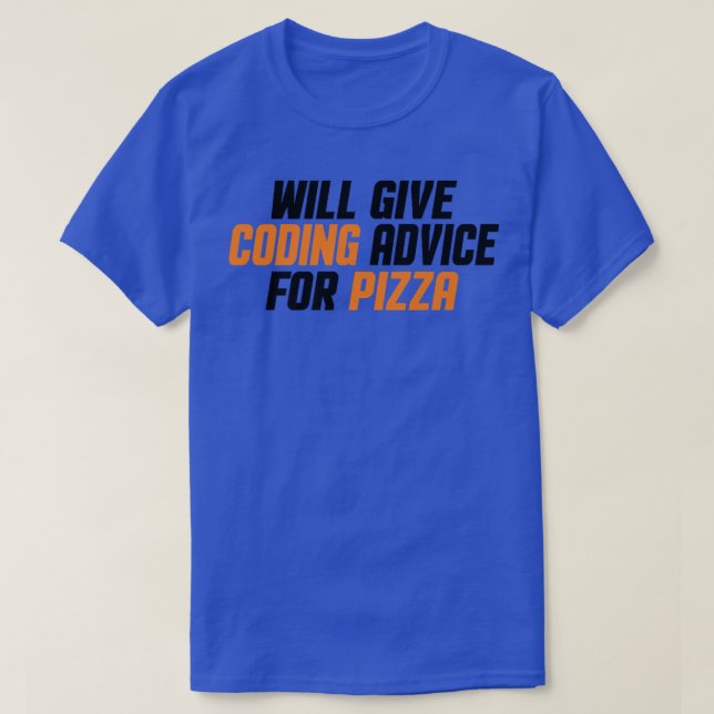 Programmer Developer, Funny Give Coding Advice For T-Shirt (Design vorne)