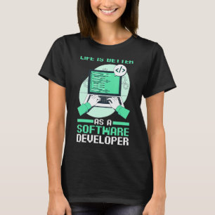 Programmier-Codierung ist besser als Software de T-Shirt
